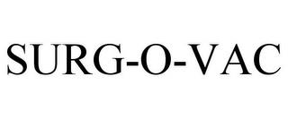 SURG-O-VAC trademark