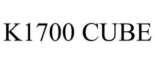 K1700 CUBE trademark