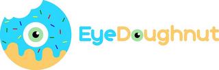 EYEDOUGHNUT trademark