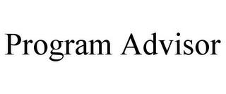 PROGRAM ADVISOR trademark