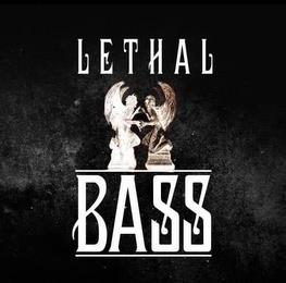 LETHAL BASS trademark