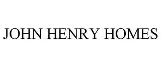 JOHN HENRY HOMES trademark