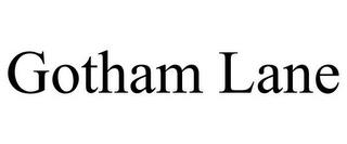 GOTHAM LANE trademark