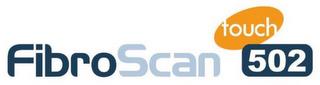 FIBROSCAN TOUCH 502 trademark