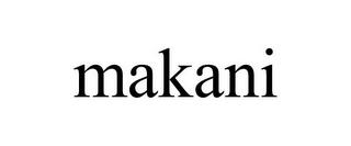 MAKANI trademark