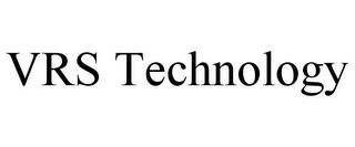 VRS TECHNOLOGY trademark