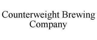 COUNTERWEIGHT BREWING COMPANY trademark