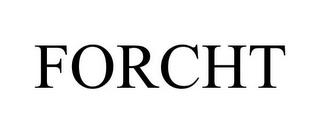 FORCHT trademark