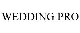 WEDDING PRO trademark