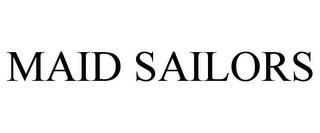 MAID SAILORS trademark