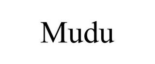 MUDU trademark