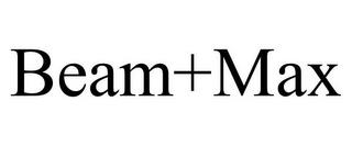 BEAM+MAX trademark