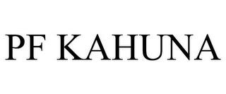 PF KAHUNA trademark