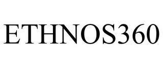 ETHNOS360 trademark