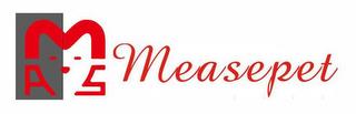 M A S MEASEPET trademark