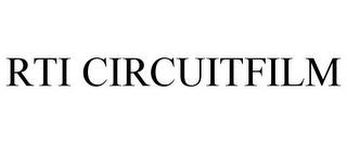 RTI CIRCUITFILM trademark