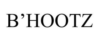 B'HOOTZ trademark