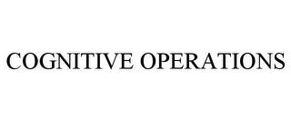 COGNITIVE OPERATIONS trademark