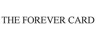 THE FOREVER CARD trademark