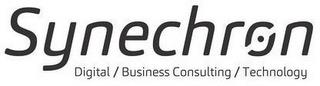 SYNECHRON DIGITAL/ BUSINESS CONSULTING/ TECHNOLOGY trademark