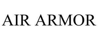 AIR ARMOR trademark