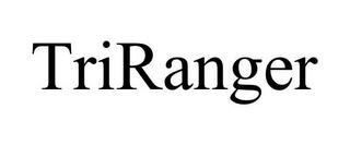 TRIRANGER trademark