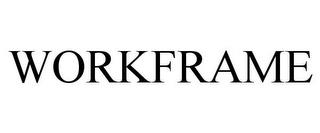 WORKFRAME trademark