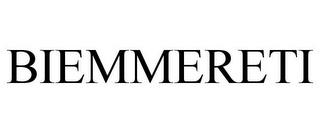 BIEMMERETI trademark