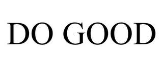 DO GOOD trademark