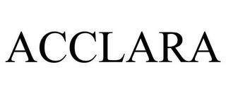 ACCLARA trademark