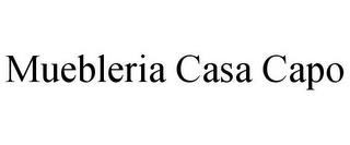 MUEBLERIA CASA CAPO trademark