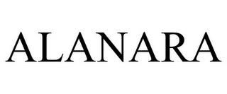 ALANARA trademark