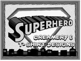 SUPERHERO CREAMERY & T-SHIRT DESIGNS trademark