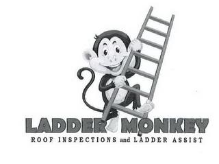 LADDER MONKEY ROOF INSPECTION AND LADDER ASSIST trademark