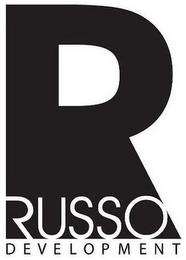 R RUSSO DEVELOPMENT trademark