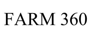 FARM 360 trademark