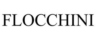 FLOCCHINI trademark