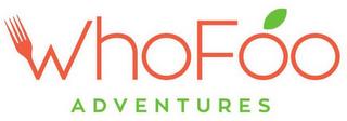 WHOFÓO ADVENTURES trademark