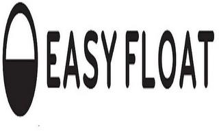 EASY FLOAT trademark