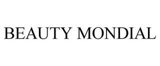 BEAUTY MONDIAL trademark