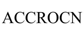 ACCROCN trademark