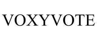 VOXYVOTE trademark