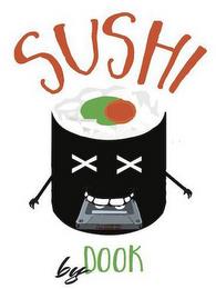 SUSHI BY DOOK trademark