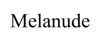 MELANUDE trademark