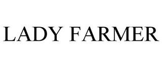 LADY FARMER trademark