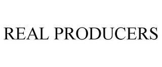 REAL PRODUCERS trademark