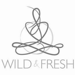 WILD & FRESH trademark