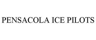 PENSACOLA ICE PILOTS trademark