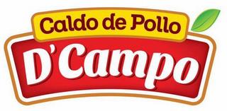 CALDO DE POLLO, D'CAMPO trademark