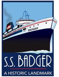 LMC S.S. BADGER A HISTORIC LANDMARK trademark